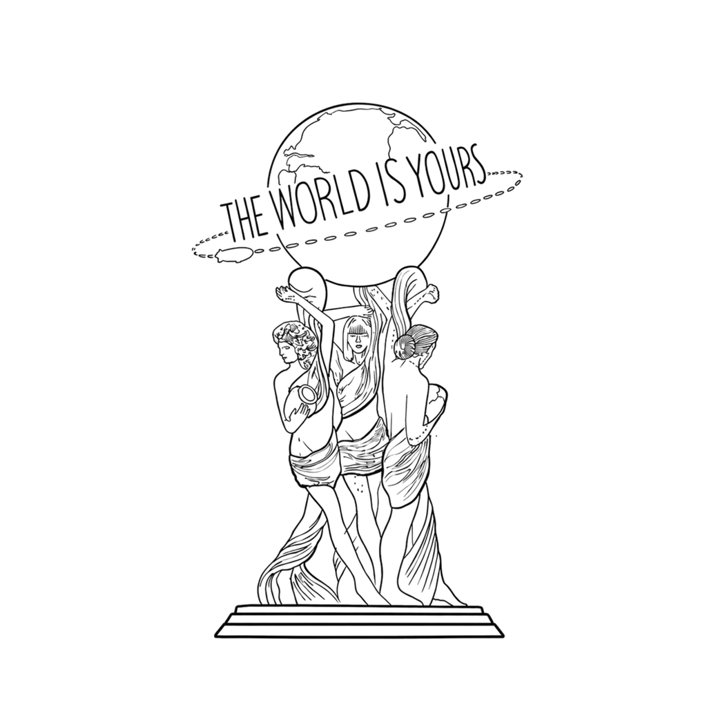 The World Is Yours