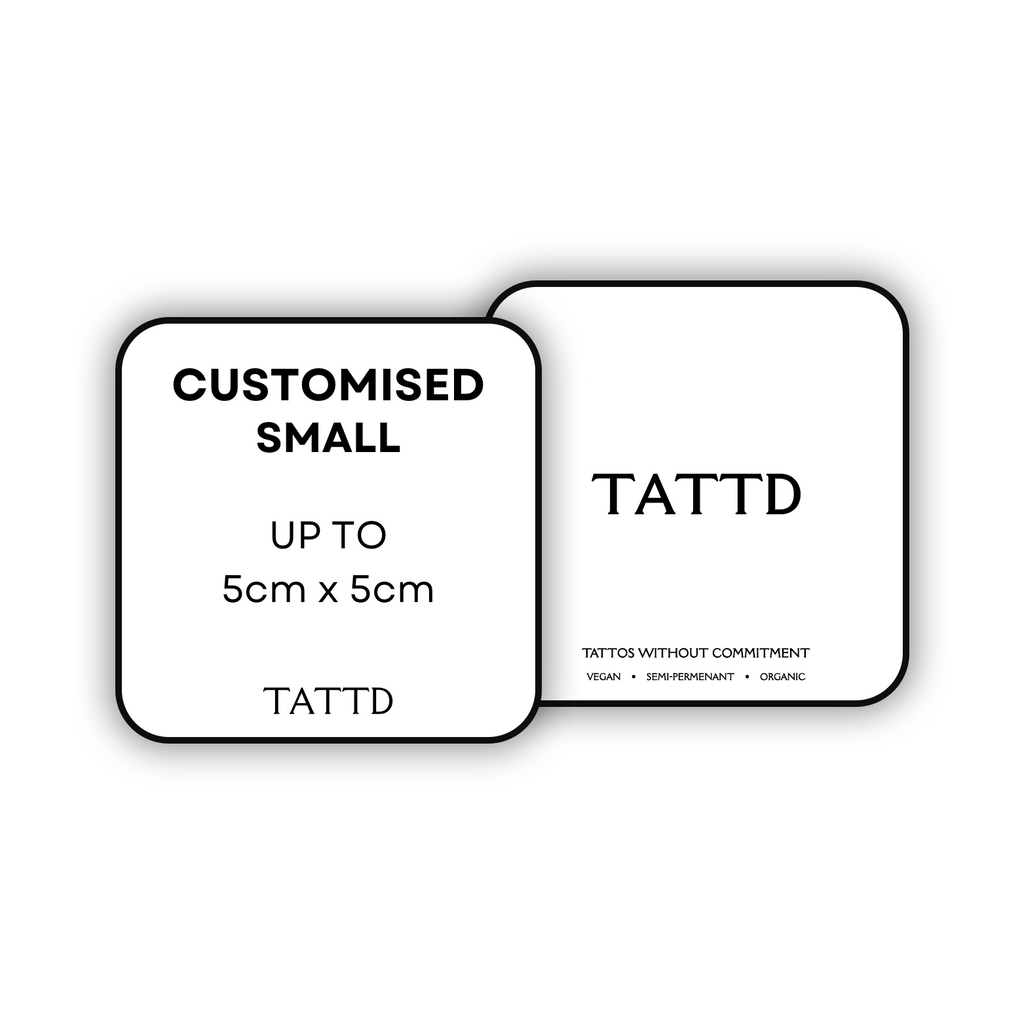 Small - Customised Design